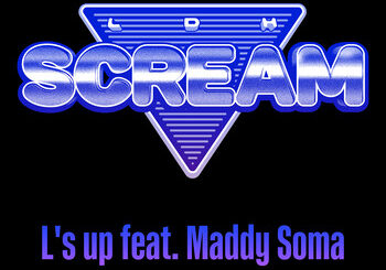 LDH SCREAM、「L’s up (feat. Maddy Soma)」を配信開始｜THE MAGAZINE