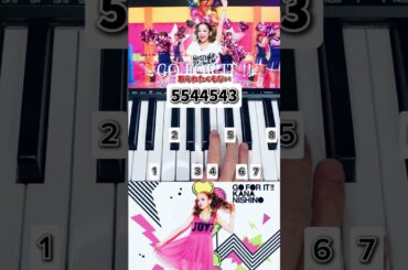 GO FOR IT! / 西野カナ #西野カナ #goforit #ピアノ #弾いてみた #piano #cover #jpop