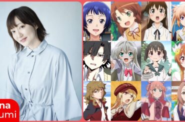 Kana Asumi [阿澄 佳奈] Top Same Voice Characters Roles