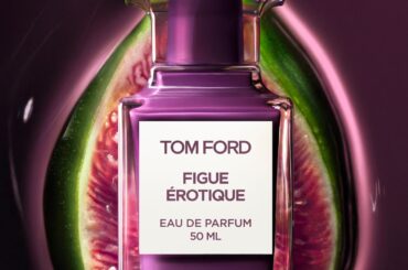 トム フォード ビューティから欲望を解き放つフィグが主役の新香水がデビュー | Vogue Japan