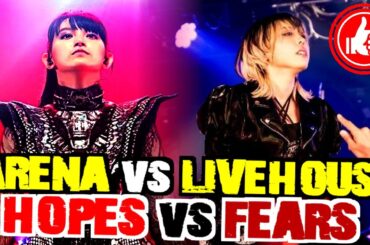 LIVEHOUSE vs ARENA 👍👎 FEARS vs HOPES ... Q&A part 3
