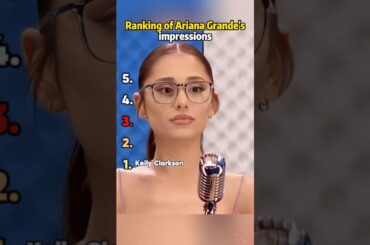 Ranking of Ariana Grande's impressions. #ArianaGrande #Ranking #singer #funny