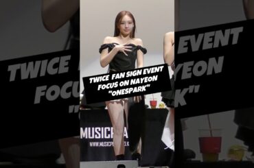 "ONESPARK "  #트와이스 #TWICE #나연　#NAYEON #ナヨン #kpop #サイン会 #ペンサ #WithYOUth #ONESPARK #IGOTYOU #IGy