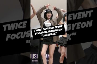"ONESPARK "  #트와이스 #TWICE #ジョンヨン#JEONGYEON #정연 #kpop #サイン会 #ペンサ #WithYOUth #ONESPARK #IGOTYOU #IGy