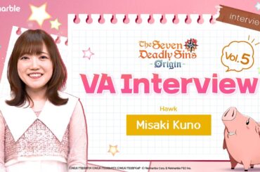 [7DS Origin] Voice Actor Misaki Kuno Special Interview