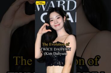 The evolution of TWICE DAHYUN, The Ever-Shining Pure Charm #トゥワイス #ダヒョン
