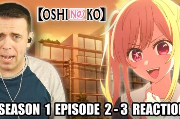 RUBY AND AQUA GROW UP! | Oshi no Ko Season 1 Episode 2 and 3 REACTION