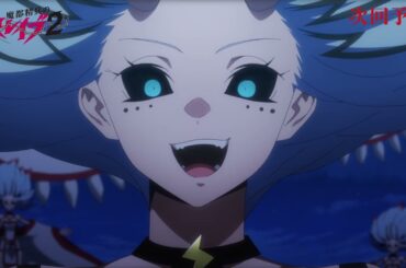 TVアニメ『魔都精兵のスレイブ2』第10話「横浜決戦」次回予告 | 3月12日(木)放送&ABEMA単独先行配信