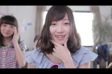 【MV Making】夢みるアドレセンス「ファンタスティックパレード」