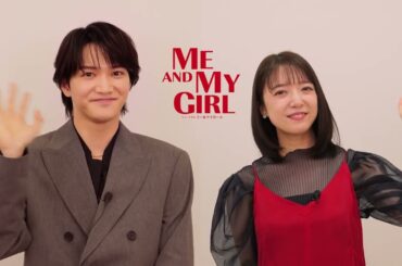 三浦宏規 上白石萌音 ミュージカル『ミー＆マイガール』上演決定！