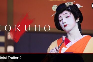 KOKUHO | Trailer 2 - In theatres February 2026