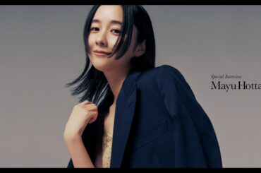 【SPECIAL INTERVIEW】堀田 真由