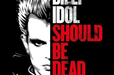 ビリー・アイドル パンク・ロッカーの反逆と代償 | あらすじ・内容・作品情報 - 映画ナタリー