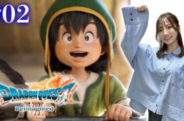 #02【ドラゴンクエストVII Reimagined】好奇心は海を越え、時を超える【ドラクエ7リメイク】