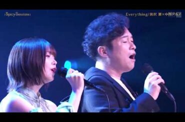 中西アルノ×黒沢薫「Everything」@Spicy Sessions