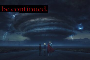 TVアニメ「Fate/strange Fake」｜13話放送後CM“to be continued.”