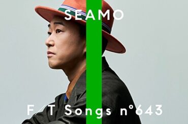 SEAMO、代表曲「マタアイマショウ」を披露 ＜THE FIRST TAKE＞ | エンタメOVO（オーヴォ）
