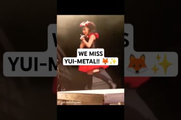 WE MISS YUI-METAL!! 🦊🦊🦊 #babymetal #BABYMETAL_classic #YUIMETAL #shorts #metal
