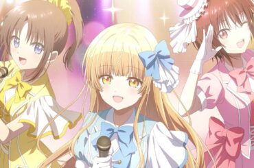 アイドルになっても『お隣の天使様にいつの間にか駄目人間されていた件』 ｜アイドルプロジェクト　白河千歳・木戸彩香加入解禁映像