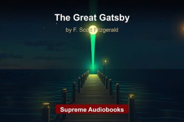 The Great Gatsby by F. Scott Fitzgerald - Full Audiobook