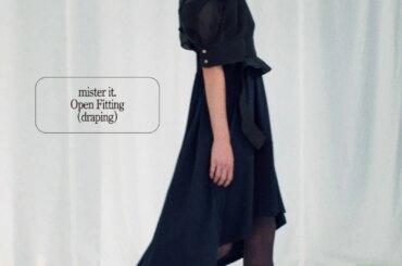 mister it.（ミスターイット）デザイナー砂川卓也によるドレーピングパフォーマンス「Open Fitting (draping)」が開催 – 装苑ONLINE