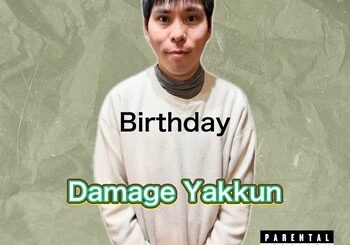 Damage Yakkun、「Birthday」を配信開始｜THE MAGAZINE