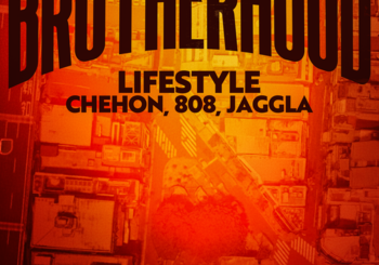 LIFE STYLE, CHEHON, 808 & JAGGLA、「BROTHERHOOD」を配信開始｜THE MAGAZINE