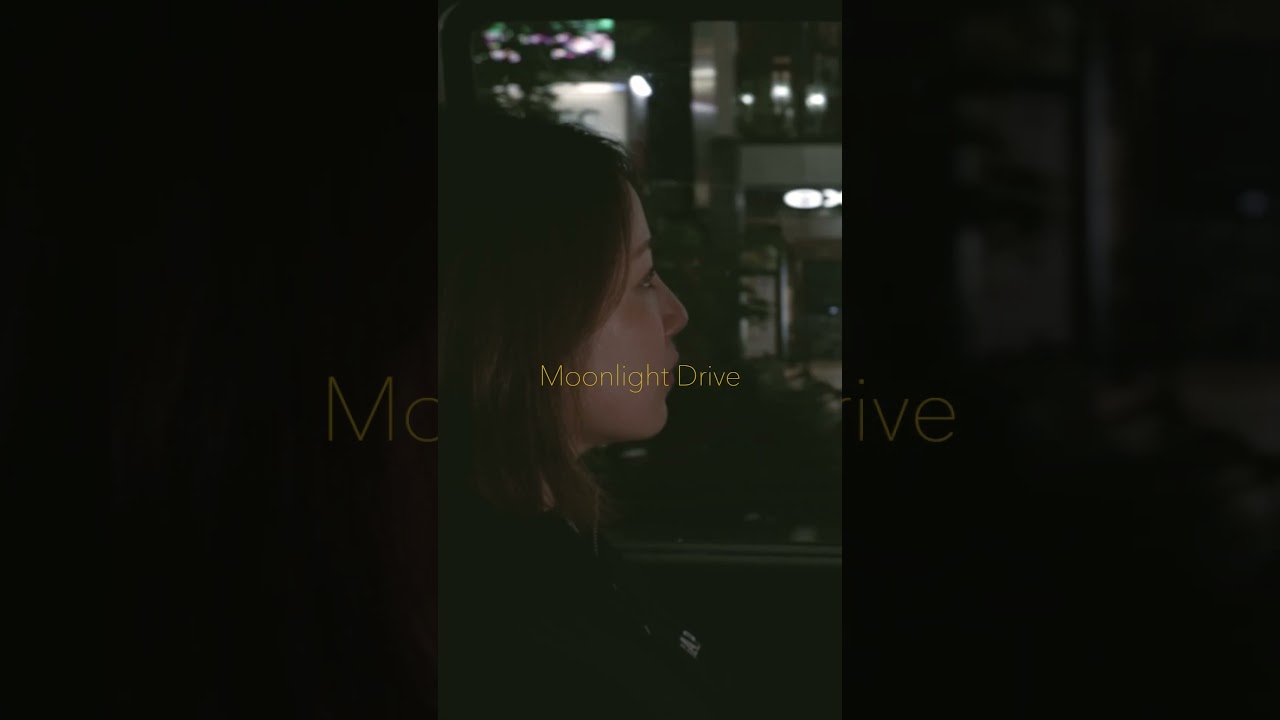0511release/Moonlight Drive #kikkawayou